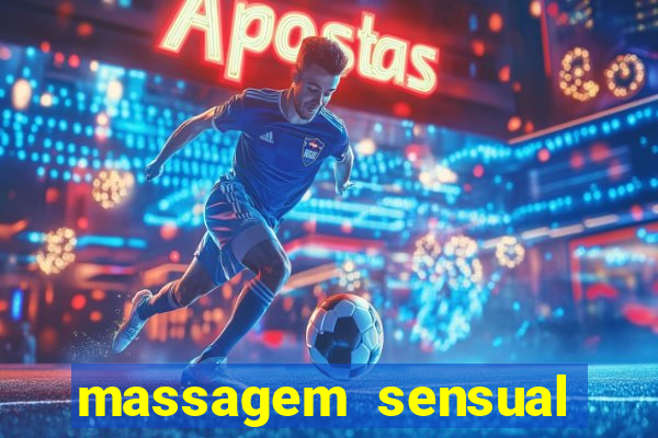 massagem sensual barra funda